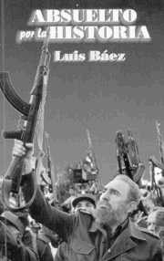 Absuelto por la historia