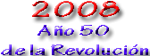 Rep�blica de Cuba. 1959-2008: Los a�os de la Revoluci�n