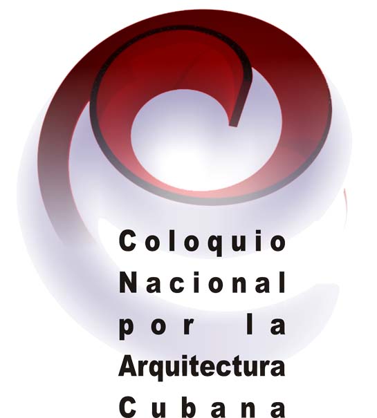 Coloquio Nacional por la Arquitectura Cubana (Camagüey, 9 al 12 de septiembre del 2009)