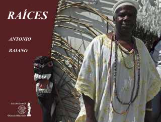 Ra�ces. Las religiones africanas en Cuba y en Brasil, del fot�grafo italiano Antonio Baiano