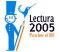 Congreso Lectura 2005: Para leer el XXI