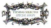 Tiendas Selectas - Special Shops